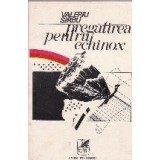 Pregatirea pentru echinox
