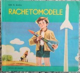 Rachetomodele - Ion N. Radu