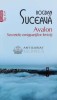 Avalon - Bogdan Suceava - Polirom, 2019, 619 pagini, brosata. Stare Foarte Buna. Literatura Romana
