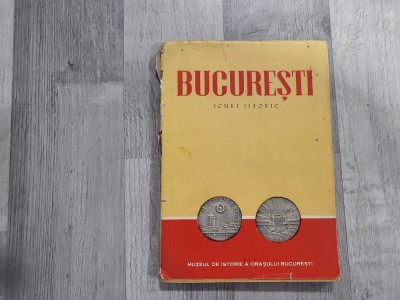 Bucuresti.Scurt istoric- Florian Georgescu foto