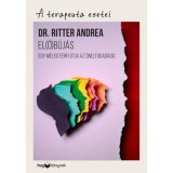 El(ő)b&uacute;j&aacute;s - Egy meleg f&eacute;rfi &uacute;tja az &ouml;nelfogad&aacute;sig - Ritter Andrea