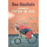 Des MacHale - Antologie de vorbe de duh (Editia: 2005)