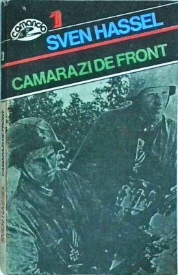 Sven Hassel - Camarazi de front foto