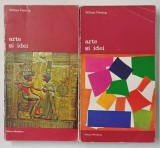 ARTE SI IDEI,VOL.I-II de WILLIAM FLEMING,BUC.1983 *PREZINTA URME DE UZURA