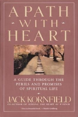 A Path with Heart: A Guide Through the Perils and Promises of Spiritual Life foto