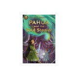 Pahua and the Soul Stealer