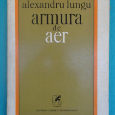 Alexandru Lungu – Armura de aer