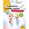 Comunicare In Limba Romana - Clasa 1 - Caiet De Lucru - Cleopatra Mihailescu, Tudora Pitila