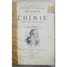 CURS ELEMENTAR DE CHIMIE de C.I. ISTRATI, BUCURESTI 1893