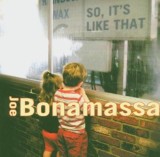 So, It&#039;s Like That | Joe Bonamassa