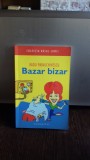 BAZAR BIZAR-RADU PARASCHIVESCU