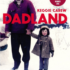 Dadland - A Journey into Uncharted Territory | Keggie Carew