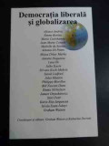 Democratia Liberala Si Globalizarea - Colectiv ,547413