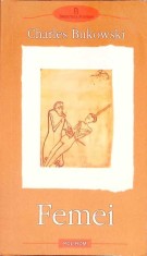 FEMEI-CHARLES BUKOWSKI-329932