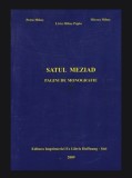 Satul Meziad Pagini de monografie Mircea Mihes, Livia Mihes Papiu, Petru Miheas