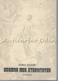 Cumpara ieftin Doamna Mea, Eternitatea. Poeme - Horia Zilieru - Editura Junimea, 1987 - 99 pagini - Carte Beletristica, Roman