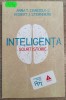 Inteligenta, scurt istoric - Anna T. Cianciolo, Robert J. Sternberg