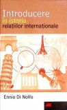 INTRODUCERE IN ISTORIA RELATIILOR INTERNATIONALE-ENNIO DI NOLFO-358324