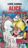 Lewis Carroll - Alice in Tara Oglinzilor
