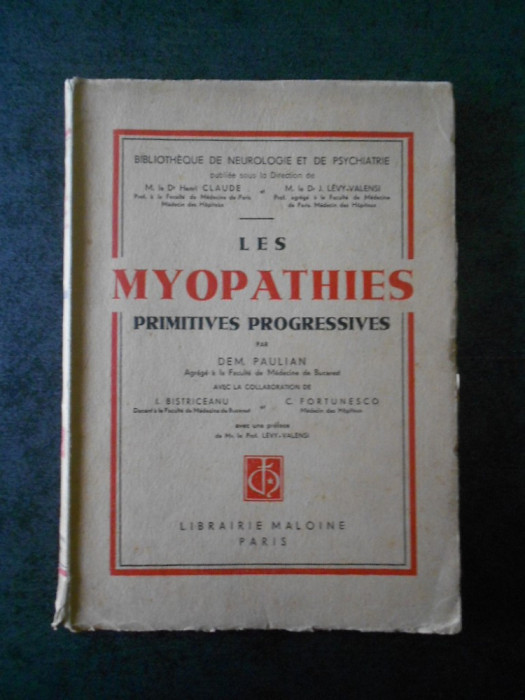 DEM. PAULIAN - LES MYOPATHIES PRIMITIVES PROGRESSIVES (1938)