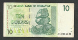 ZIMBABWE 10 DOLARI DOLLARS 2007 [26] P- 67 , F