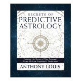 Secrets Of Predictive Astrology