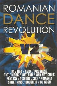 Casetă Romanian Dance Revolution V2, originala: K1, AS XX, 3rei Sud Est, MB&amp;C