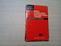MOUVEMENT DES PARTICULES CHARGEES DANS DES CHAMPS ELECTRIQUES ET MAGNETIQUES - L. Artsimovitch, S. Loukianov - Editions Mir, 1975, 204 p.