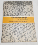 ADOLESCENTA - Revista - Liceul Nicolae Balcescu din Bucuresti - RSR Anul 1979