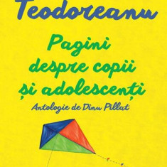 Pagini despre copii și adolescenți - Hardcover - Ionel Teodoreanu - Arthur