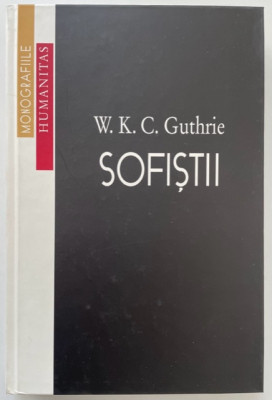 Sofistii - W. K. C. Guthrie foto