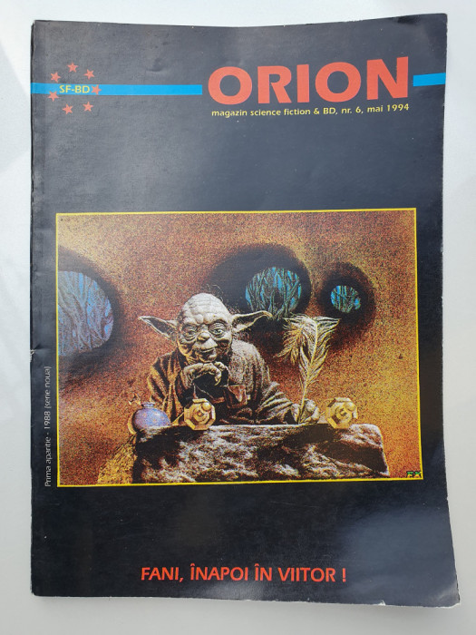Revista SF-BD Orion nr 6, Mai 1994, stare f buna. 64 pag, benzi desenate SF