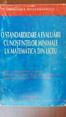 O standardizare a evaluarii cunostintelor minimale la matematica din liceu foto