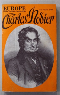 EUROPE , REVUE LITTERAIRE MENSUELLE - SUBJET : CHARLES NODIER , JUIN - JUILLET , 1980 foto
