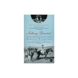 Nothing Daunted: The Unexpected Education of Two Society Girls in the West