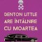 Denton Little Are Intalnire Cu Moartea, Lance Rubin - Editura Art