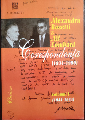 Alexandru Rosetti, Alf Lombard - Corespondenţă (1934-1990), vol. 1 : 1934-1964 foto