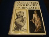 Enciclopedia civilizatiei grecesti - 1970