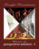 Zamfir Dumitrescu - Caiete de perspectiva artistica (vol.1) [254 pag, 175 il.] tehnica desen compozitie volum simetrie geometrie ars perspectivae RARA