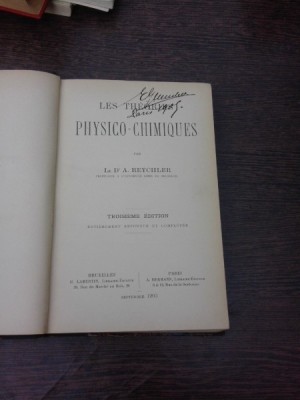 Les theories physico-chimiques - A. Reychler (carte in limba franceza) foto