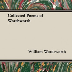 Collected Poems of Wordsworth