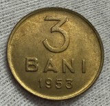 3 Bani 1953 Romania, UNC, Luciu de batere