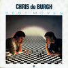 Vinil Chris de Burgh ‎– Best Moves (-VG), Rock