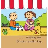 P&eacute;terke besz&eacute;lni fog - Benyovszky Anita
