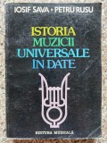 Istoria Muzicii Universale In Date - Iosif Sava Petru Rusu ,554402, Muzicala