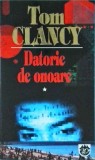 Tom Clancy - Datorie de onoare, 2 volume