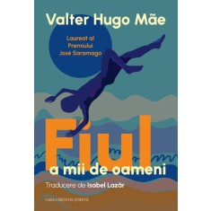 Fiul a mii de oameni - Valter Hugo Mae