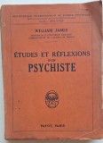 William James &ndash; &Eacute;tudes et R&eacute;flexions d&rsquo;un Psychiste, Payot Paris 1924