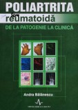 Cumpara ieftin Poliartrita reumatoida - 2007 - Andra Balanescu (BE192)
