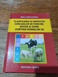 Clasificarea si inspectia carcaselor de porcine, bovine si ovine, conform normelor UE / R3P2F